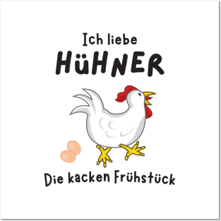 Ich liebe Hühner Frühstück Lustiger Spruch Bauer Posters and Art